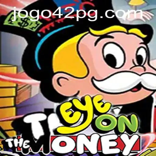 EyeOnTheMoney: A Thrilling Adventure into Strategic Gaming