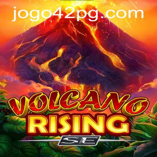 The Thrilling Adventure of VolcanoRisingSE: A Comprehensive Guide
